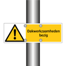 Dakwerkzaamheden bezig