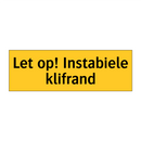 Let op! Instabiele klifrand