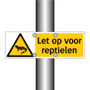 Let op voor reptielen