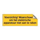 Voorzichtig! Waarschuwing om het elektrische /.../