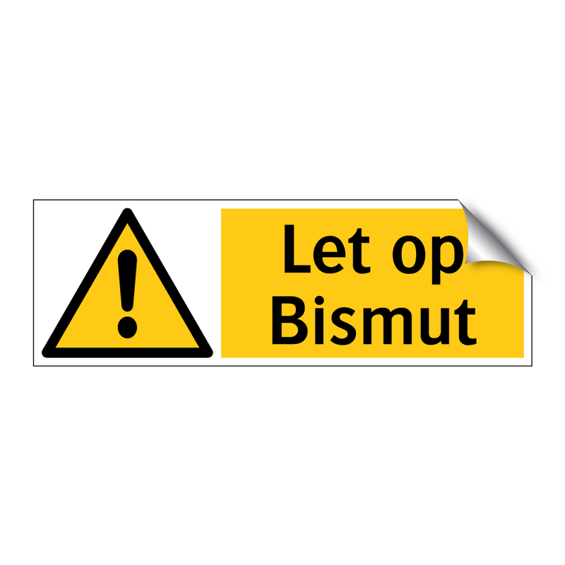 Let op Bismut