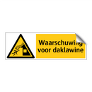 Waarschuwing voor daklawine