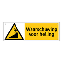 Waarschuwing voor helling