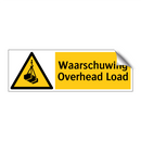 Waarschuwing Overhead Load