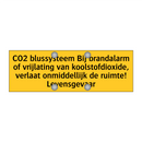 CO2 blussysteem Bij brandalarm of vrijlating van /.../