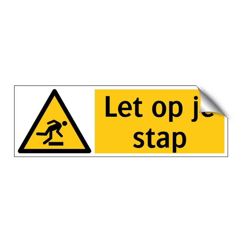 Let op je stap