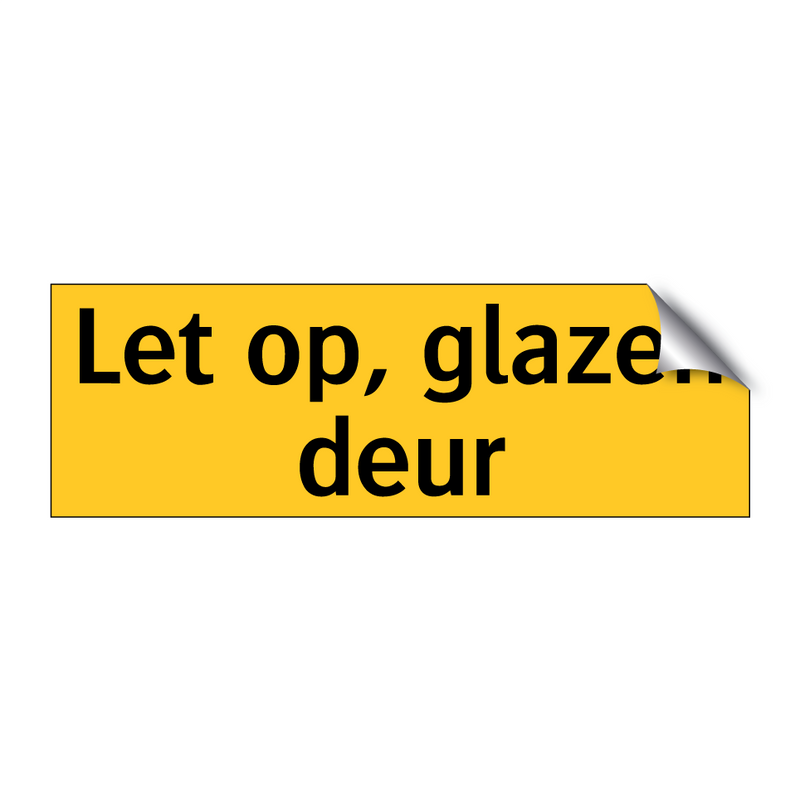 Let op, glazen deur