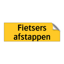 Fietsers afstappen
