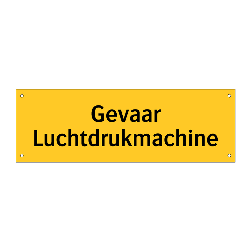 Gevaar Luchtdrukmachine
