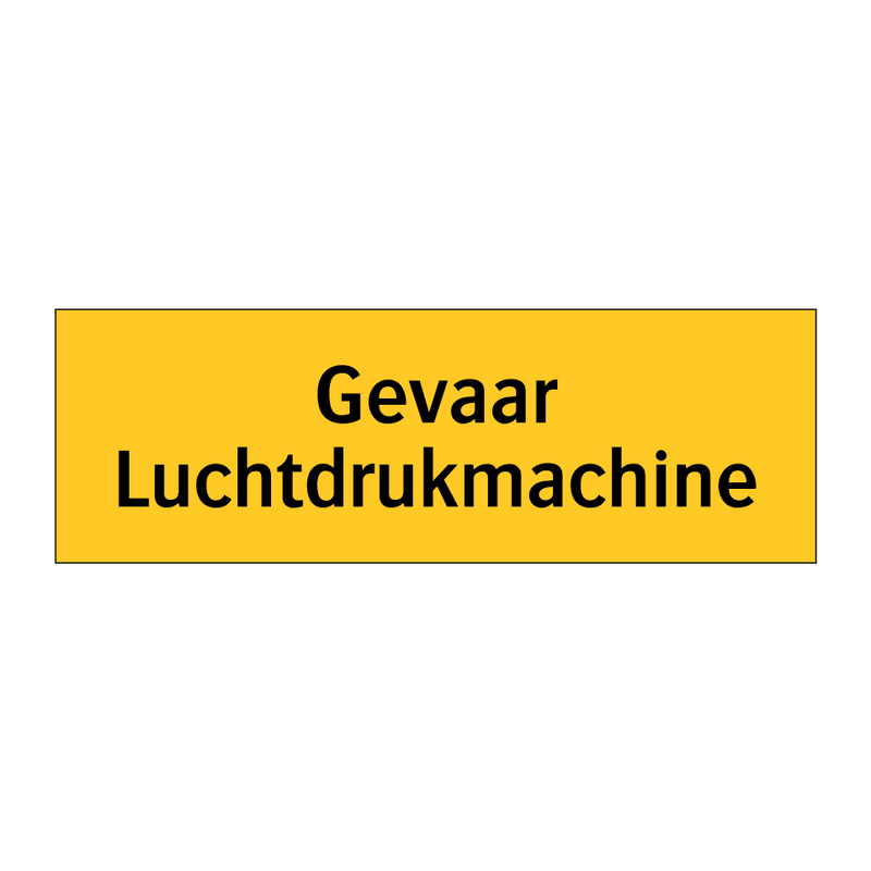 Gevaar Luchtdrukmachine