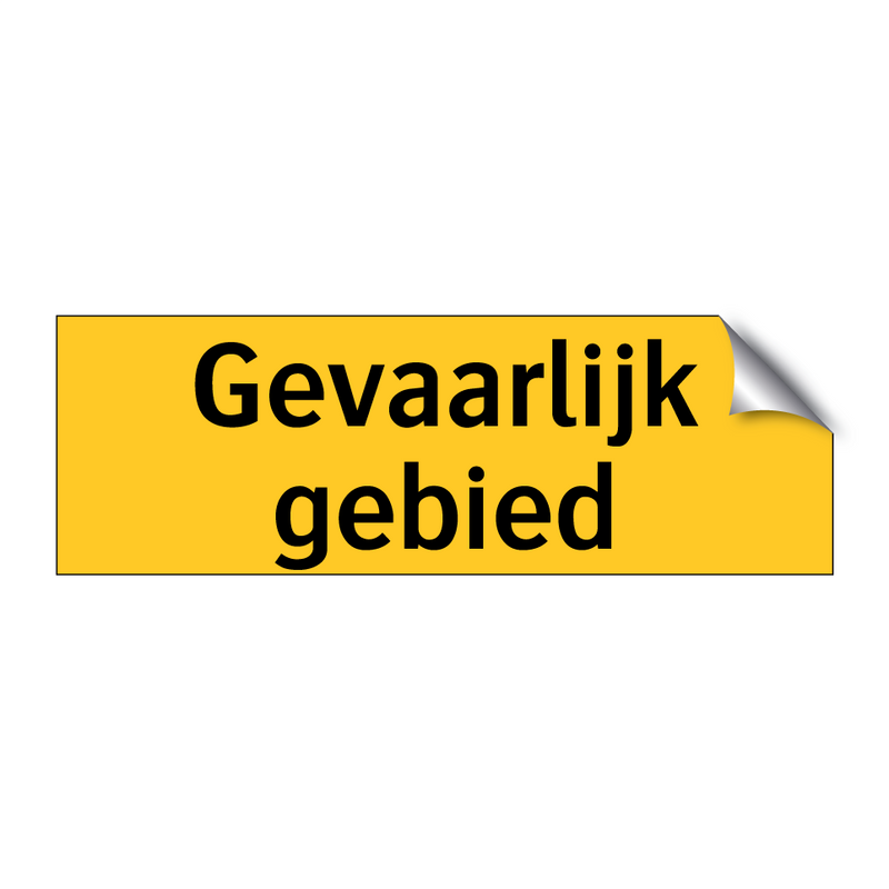 Gevaarlijk gebied