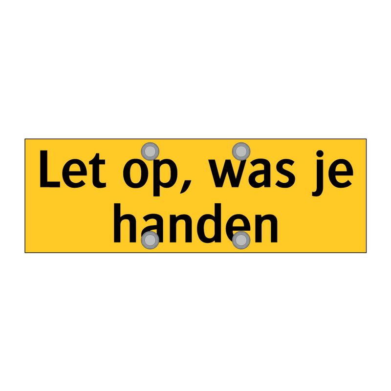 Let op, was je handen