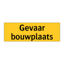 Gevaar bouwplaats