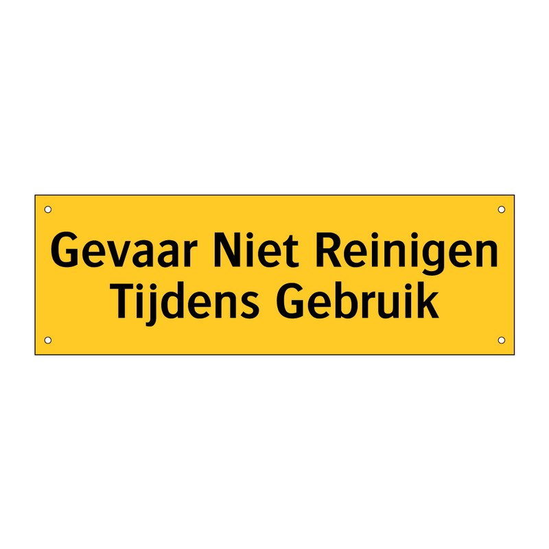 Gevaar Niet Reinigen Tijdens Gebruik
