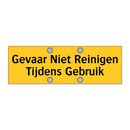 Gevaar Niet Reinigen Tijdens Gebruik