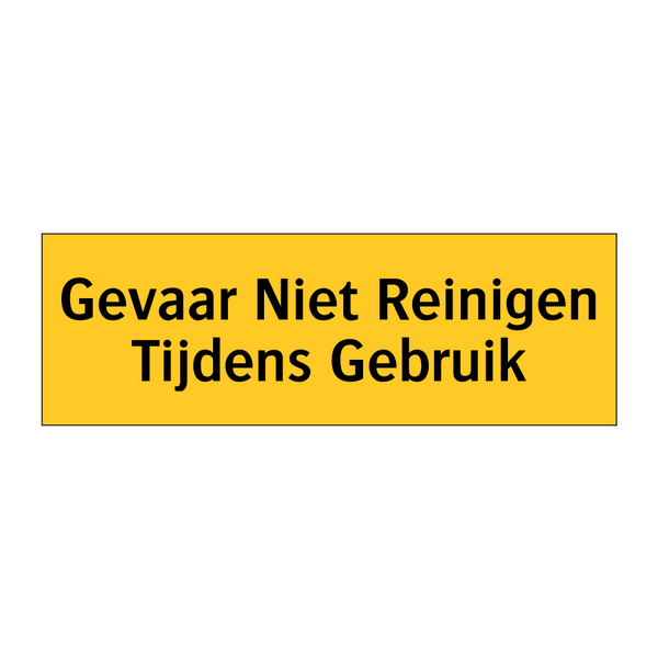 Gevaar Niet Reinigen Tijdens Gebruik