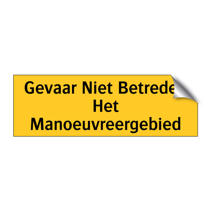 Gevaar Niet Betreden Het Manoeuvreergebied