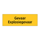 Gevaar Explosiegevaar