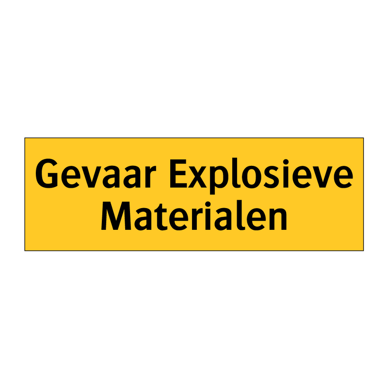 Gevaar Explosieve Materialen