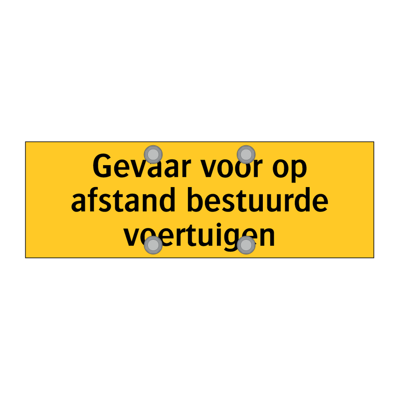 Gevaar voor op afstand bestuurde voertuigen