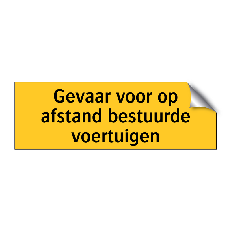 Gevaar voor op afstand bestuurde voertuigen