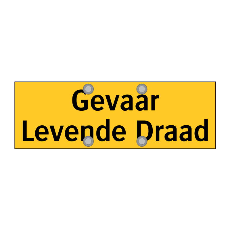 Gevaar Levende Draad