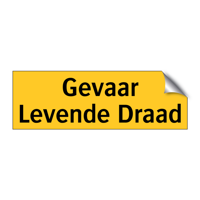 Gevaar Levende Draad
