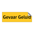 Gevaar Geluid