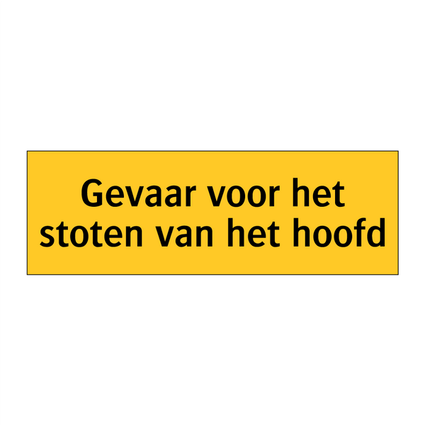 Gevaar voor het stoten van het hoofd